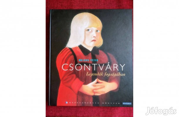 Csontváry - Legendák fogságában Molnos Péter