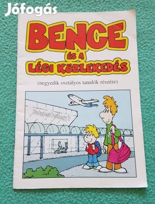 Csóti Ferenc: Bence és a légi közlekedés