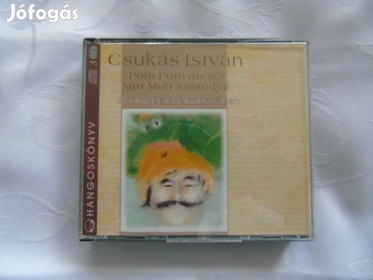 Csukás István Pom Pom meséi Mirr Murr kalandjai CD Rudolf Péter