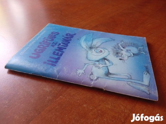 Csukás István - Cakó Ferenc: Ugrifüles, az illemtanár képeskönyv