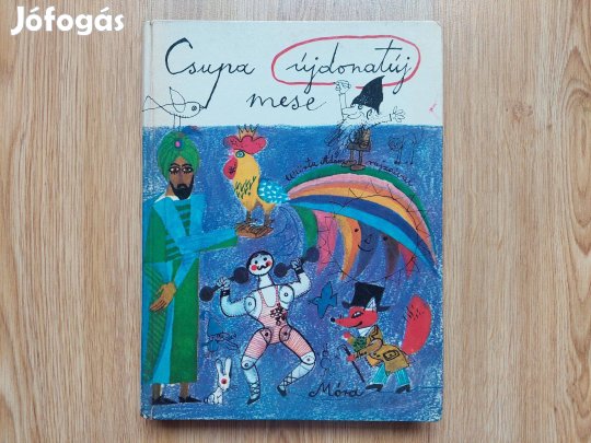 Csupa újdonatúj mese