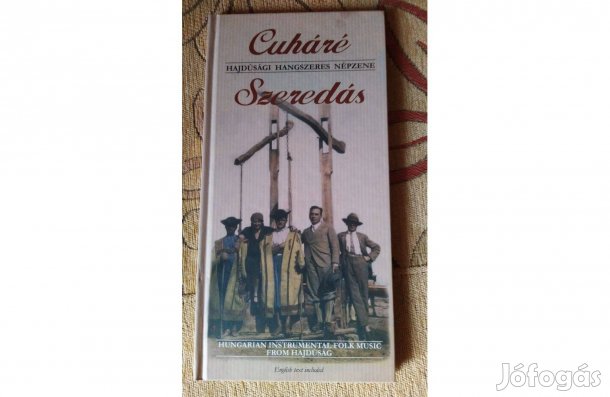 Cuháré - Szeredás együttes, népzene, könyv, cd-melléklettel