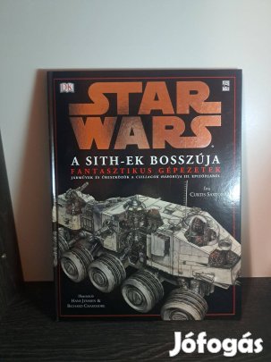 Curtis Saxton: Star Wars: A Sith-ek bosszúja Fantasztikus gépezetek
