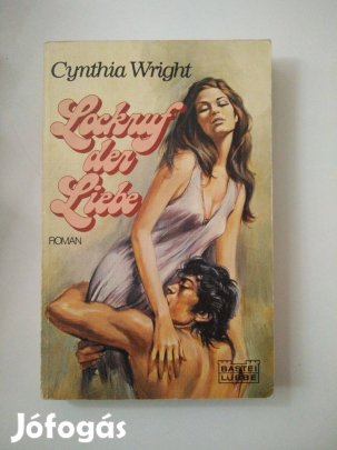 Cynthia Wright - Lockruf der Liebe