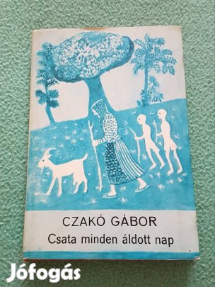 Czakó Péter: Csata minden áldott nap könyv