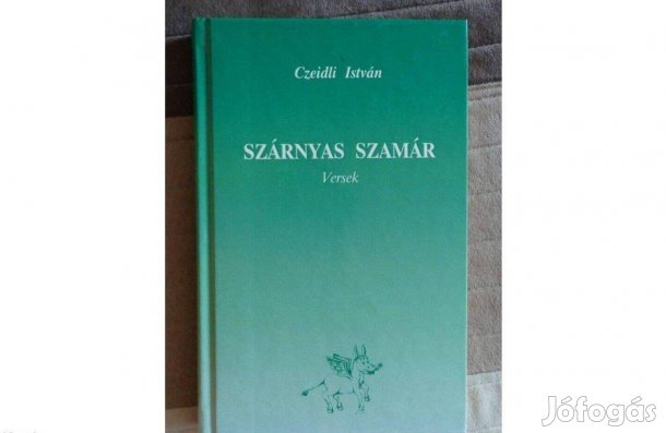 Czeidli István . Szárnyas szamár - versek