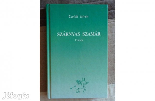 Czeidli István . Szárnyas szamár - versek