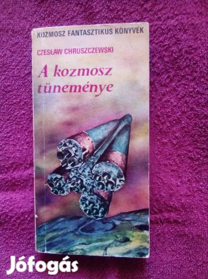 Czesław Chruszczewski: A kozmosz tüneménye