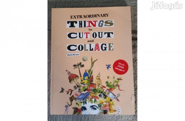 DIY Kreatív hobby, kollázs könyv,Új, Extraordinary Things to Cut Out