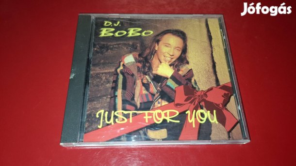 D.J. Bobo Just for you Cd Magyar Kiadás 1995