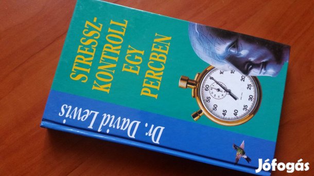D.Lewis: Stresszkontroll egy percben+Duncalf: Vizsgázz te is sikeresen