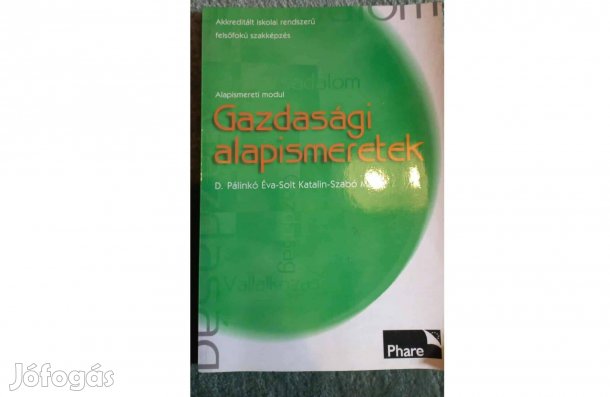 D.Palinkó Éva-Solt Katalin.Szabó Márta - Gazdasági alapismeretek