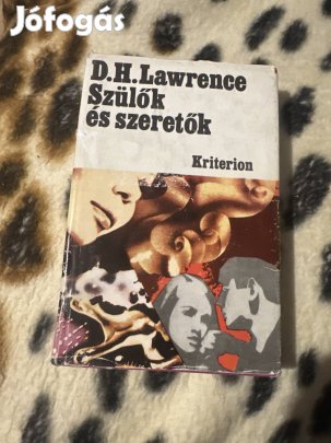 D. H Lawrence: Szülők és szeretők