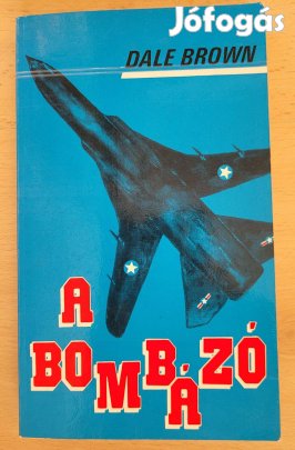 Dale Brown A bombázó