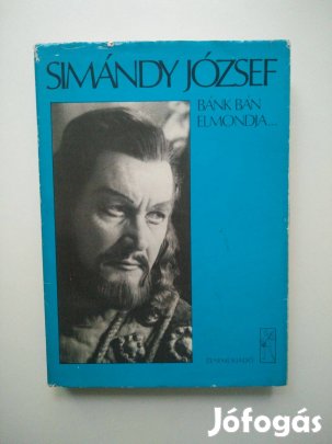 Dalos László - Simándy József - Bánk bán elmondja