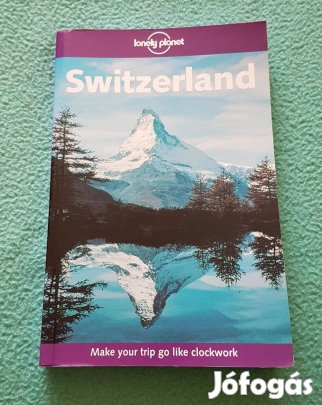 Damien Simonis: Switzerland (Svájc) Lonely Planet útikönyv (angol)