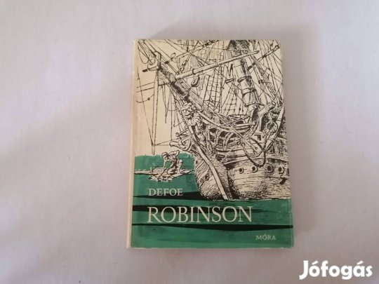 Daniel Defoe: Robinson c.könyv jó állapotban eladó!
