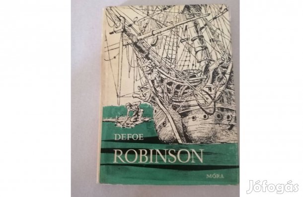 Daniel Defoe: Robinson c.könyv jó állapotban eladó!