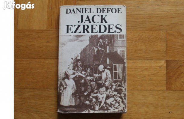 Daniel Defoe - Jack ezredes