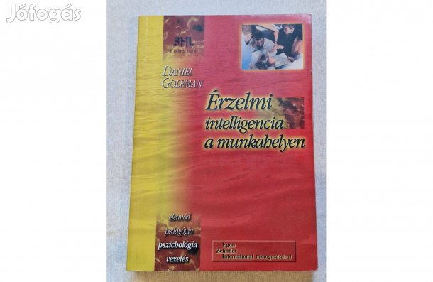 Daniel Goleman: Érzelmi intelligencia a munkahelyen című könyve eladó