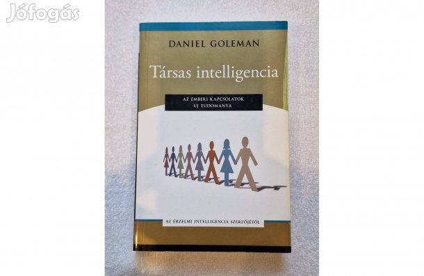 Daniel Goleman: Társas intelligencia című könyve eladó