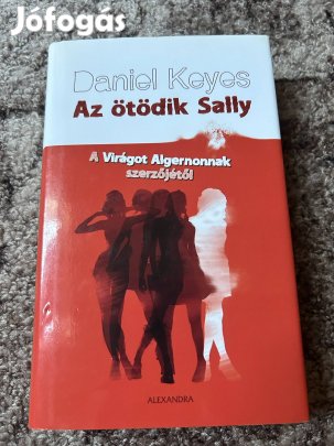 Daniel Keyes: Az ötödik Sally 