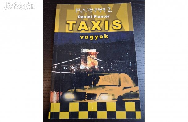 Daniel Planter: Taxis vagyok