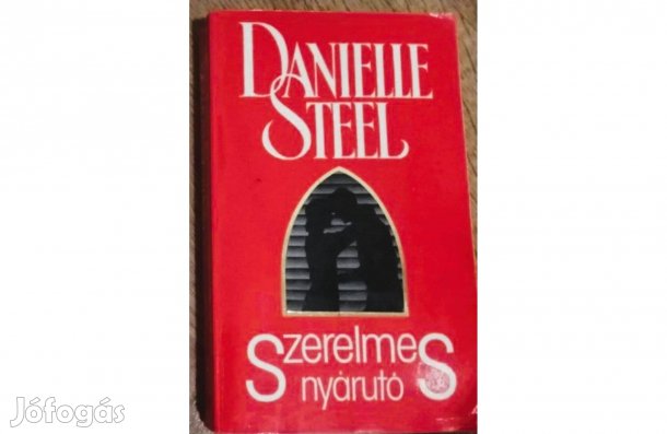 Danielle Steel Szerelmes nyárutó