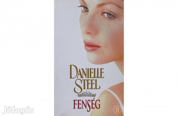 Danielle Steel: Fenség - - - (Csak személyesen!)