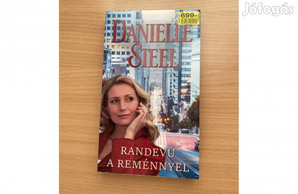 Danielle Steel: Randevú a reménnyel című könyv