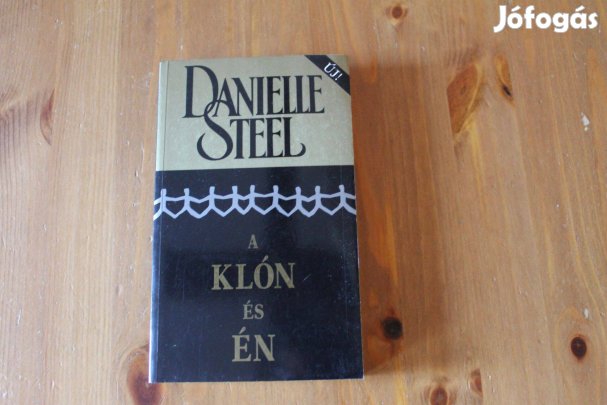 Danielle Steel - A klón és én