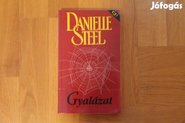 Danielle Steel - Gyalázat