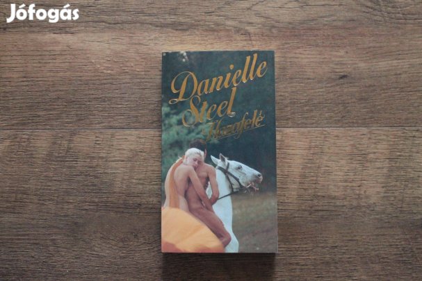 Danielle Steel - Hazafelé