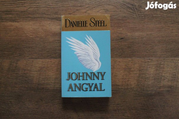Danielle Steel - Johnny angyal