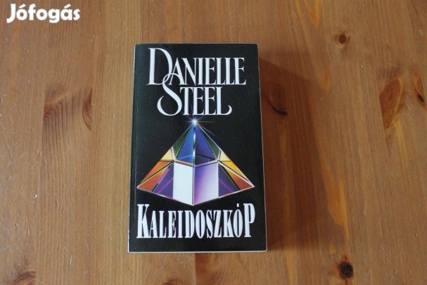 Danielle Steel - Kaleidoszkóp