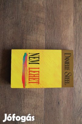 Danielle Steel - Nem lehet