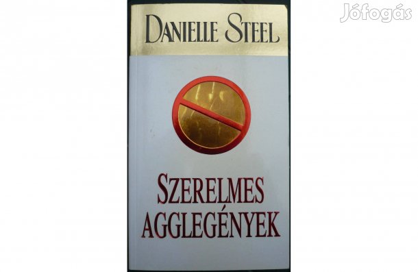 Danielle Steel - Szerelmes agglegények