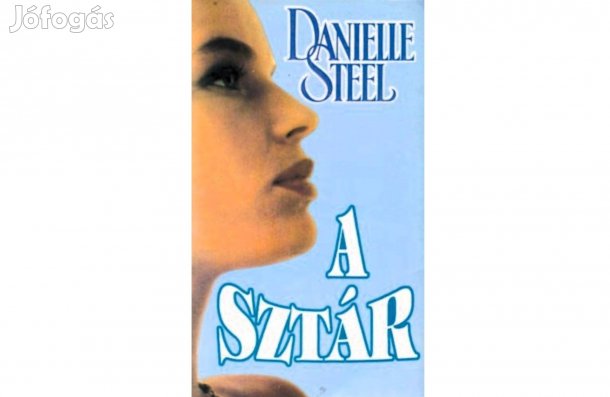 Danielle Steell A Sztár
