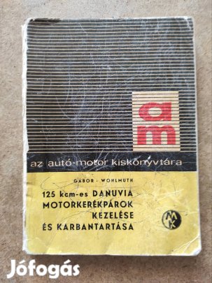 Danuvia 125 kezelési karbantartási útmutató 