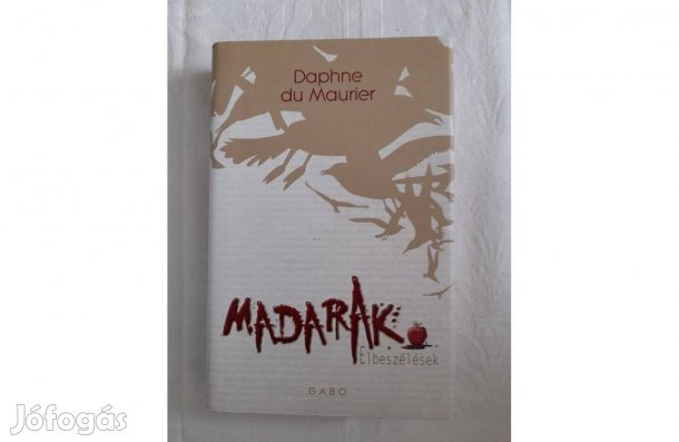 Daphne Du Maurier - Madarak (Elbeszélések)