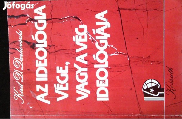 Darkovszki könyv Az ideológia vége vagy a vég ideológiája