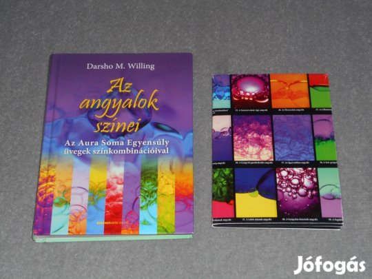 Darsho M. Willing - Az angyalok színei - Az Aura Soma Egyensúly üvegek