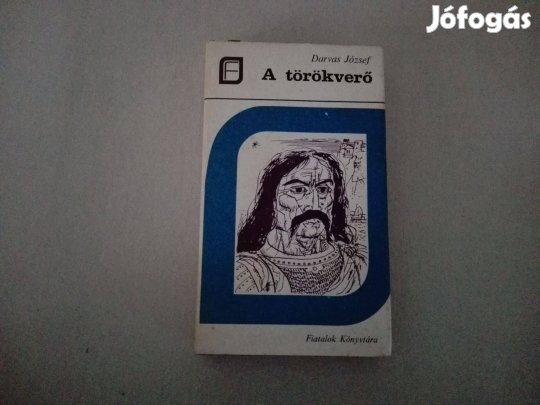 Darvas József: A törökverő című könyve jó állapotban eladó !