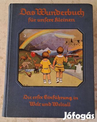 Das Wunderbuch für unsere Kleinen, mesekönyv gót betűkkel - könyv