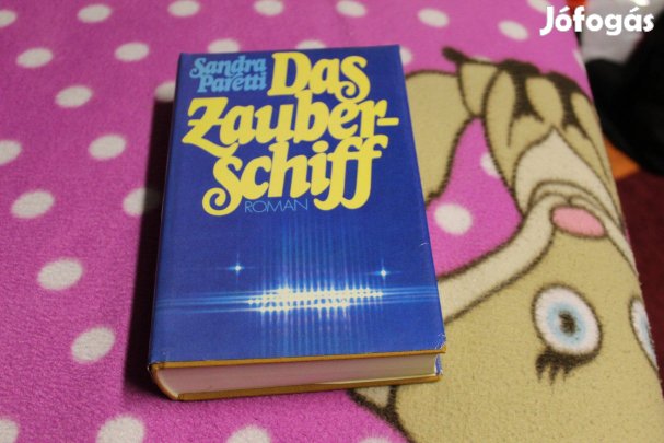 Das Zauber- Schiff nemet nyelven az Alomhajo c. konyv