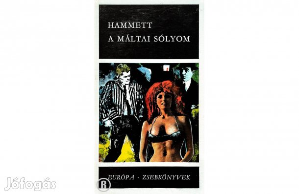 Dashiell Hammett: A máltai sólyom - - - (Csak személyesen!)