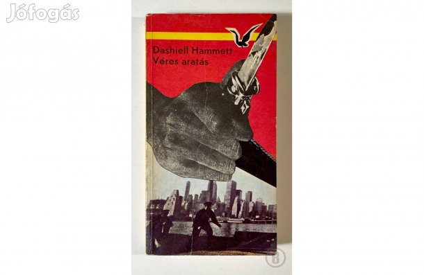 Dashiell Hammett: Véres aratás - - - (Csak személyesen!)