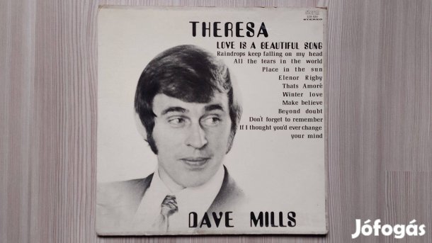 Dave Mills - Theresa Dedikált dél-afrikai bakelit lemez LP 1970