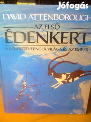 David Attenborough - Az első Édenkert