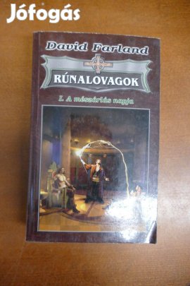 David Farland Rúnalovagok I.: A mészárlás napja